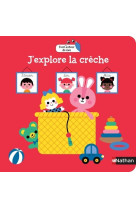 J'explore la creche