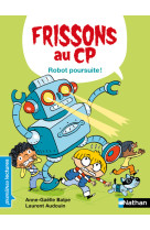 Frissons au cp robot poursuite niveau 3