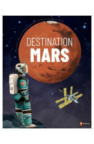 Destination mars