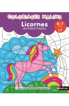 Coloriages malins - licornes lecture et calcul - 6-7 ans cp