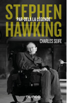 Stephen hawking - par-dela la legende