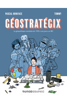 Geostrategix - la geopolitique mondiale de 1945 a nos jours en bd