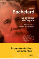 La poetique de l'espace - edition etablie p ar gilles hieronimus