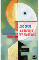 La fabrique des emotions