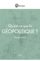 Qu'est-ce que la geopolitique ?