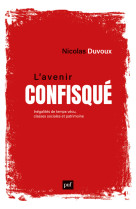 L'avenir confisque