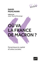 Ou va la france de macron ? - dynamique du capital et luttes sociales