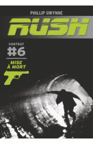 Rush t6 (poche)