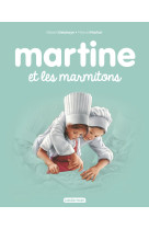 Martine et les marmitons t51 (ne2016)