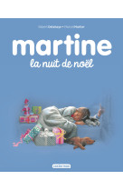 Martine et la nuit de noel t41 (ne2016)