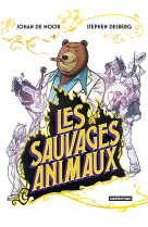 Les sauvages animaux