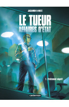 Le tueur affaires d'etat t01 traitement negatif