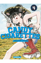 Candy & cigarettes - t04 - candy & cigarett es