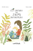 Cet enfant que j'aime infiniment