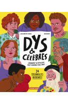 Dys et celebres