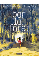 Par la foret