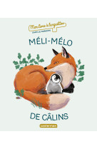 Meli-melo de calins