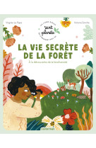 La vie secrete de la foret