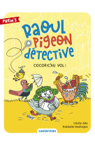 Raoul pigeon detective t02 cocoric'au vol