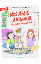 Nos amis animaux - vol01 les griffes du petit chat