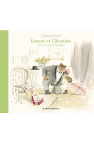 Ernest et celestine chez le photographe