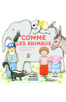 Comme les animaux