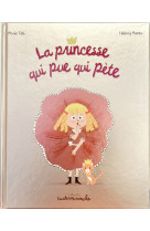 La princesse qui pue qui pete (gf)