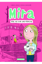 Mira t02 ma vie sur une peniche