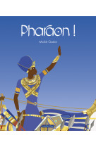 Pharaon !