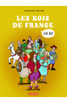 L'histoire de france en bd  - les rois de france compilation