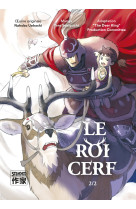 Le roi cerf t2