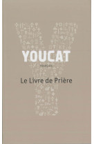 Youcat, livre de prieres