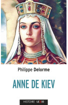 Anne de kiev, epouse de heni ier