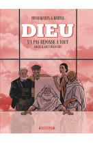 Dieu n'a pas reponse a tout - tome 3