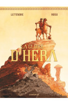 La gloire d'hera / nouvelle edition