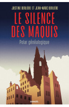 Le silence des maquis - polar genealogique