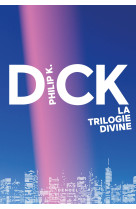 La trilogie divine