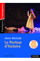 Porteur d'histoire (le)