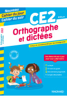 Orthographe et dictees ce2