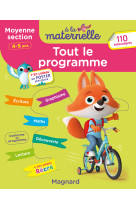 Tout le programme moyenne section 4-5 ans - a la maternelle - tous les apprentissages de moyenne sec