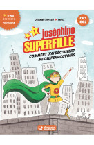 Josephine superfille 1 ce1 ce2