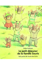 Le petit dejeuner de la famille souris