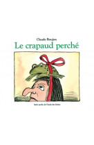 Le crapaud perche