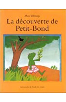 La decouverte de petit bond