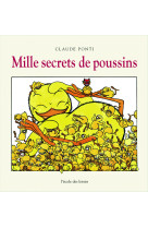 Mille secrets de poussin