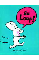 Au loup !