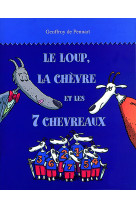 Le loup la chevre et les sept chevreaux