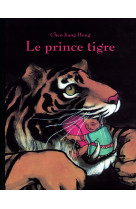 Le prince tigre