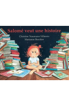 Salome veut une histoire