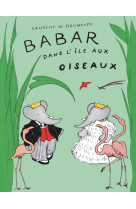 Babar ile aux oiseaux